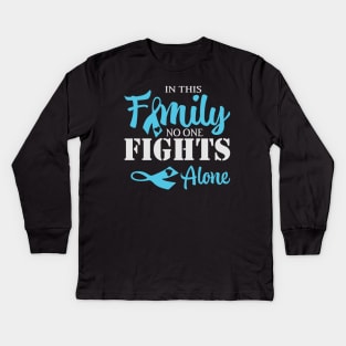 In This Family No one Fights Alone Kids Long Sleeve T-Shirt